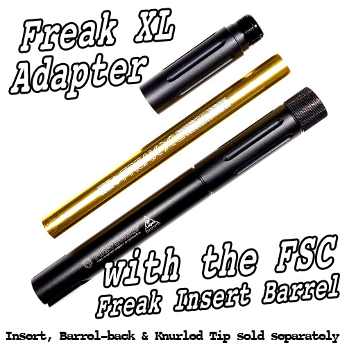 XL Insert Adapter - FSC/T15 Freak Insert barrel extender